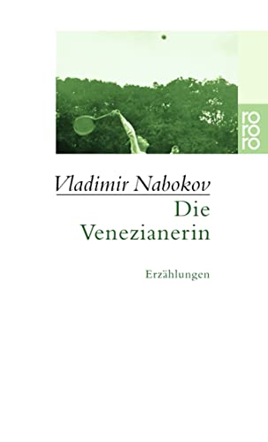 Die Venezianerin: Erzählungen 1921 - 1924 von Rowohlt Taschenbuch